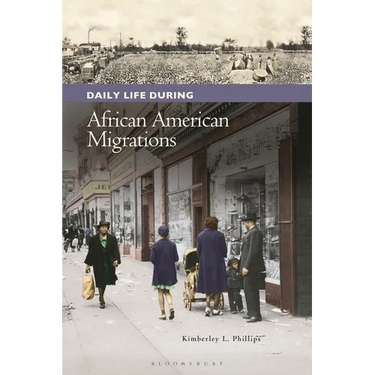 Daily Life During African American Migrations