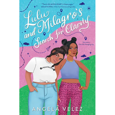 Lulu and Milagro's Search for Clarity