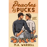Peaches and Pucks: A Cheeky MM Hockey Novella