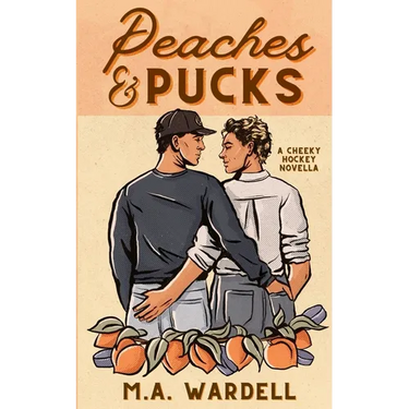 Peaches and Pucks: A Cheeky MM Hockey Novella