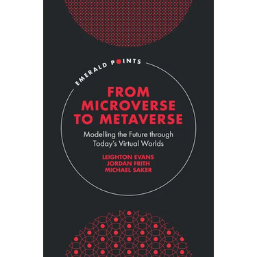 From Microverse to Metaverse: Modelling the Future Through Today's Virtual Worlds