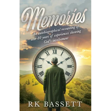 Memories: An Autobiographical Recounting of Over 80 years of Experiences Showing God's Involvement