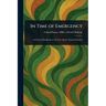In Time of Emergency