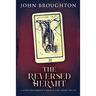 The Reversed Hermit: A Nonconformist's Search For Inner Truth