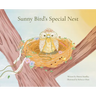 Sunny Bird's Special Nest