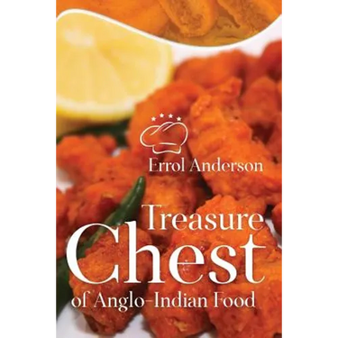 Treasure Chest of Anglo-Indian Food