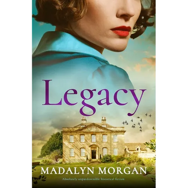 Legacy: Absolutely Unputdownable Historical Fiction