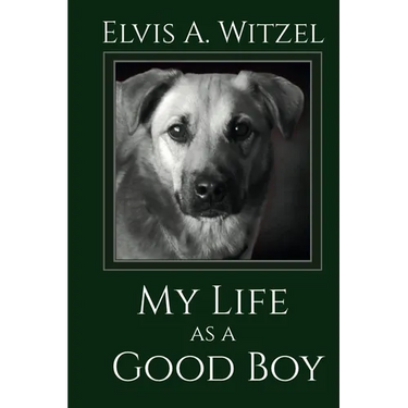 My Life as a Good Boy