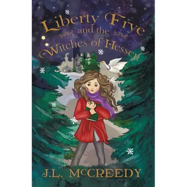 Liberty Frye and the Witches of Hessen
