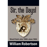 Sir, The Days! West Point July 1960 - June 1964