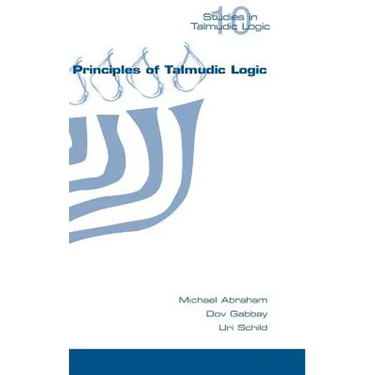 Principles of Talmudic Logic