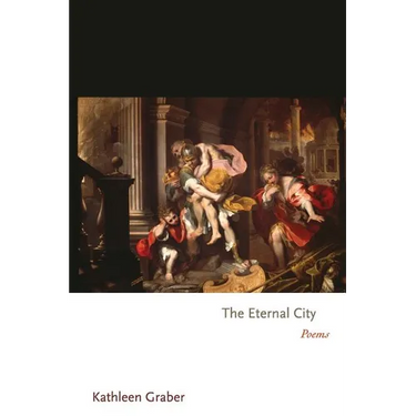 The Eternal City: Poems