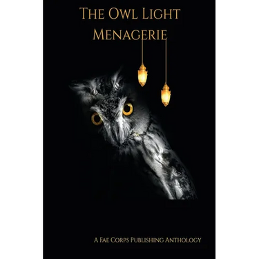 The Owl Light Menagerie