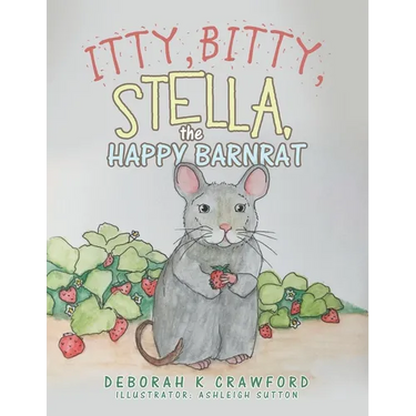 Itty, Bitty, Stella, the Happy Barnrat