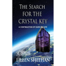 The Search for the Crystal Key: A Continuation of Dark Escape