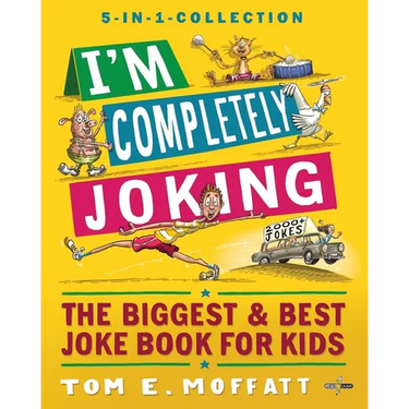 I'm Completely Joking: The Biggest & Best Joke Book for kids - 2000+ Jokes