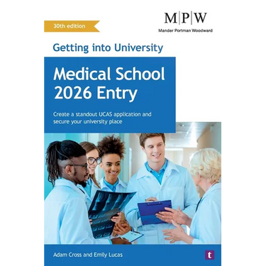 Getting into University: Medical School 2026 Entry
