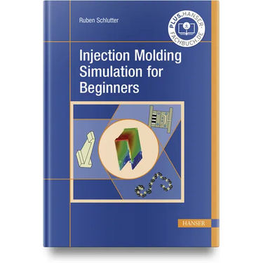 Injection Molding Simulation for Beginners
