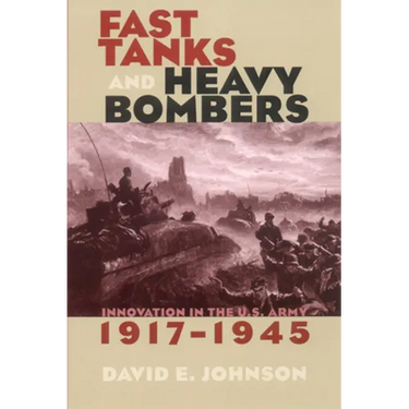 Fast Tanks and Heavy Bombers