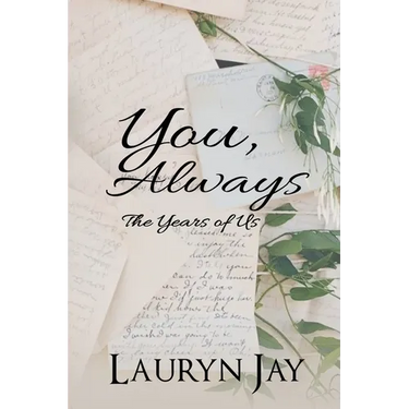 You, Always: The Years of Us