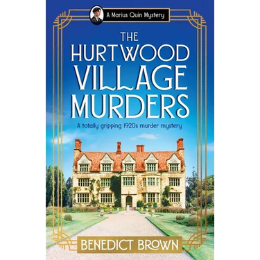 The Hurtwood Village Murders: A totally gripping 1920s murder mystery
