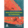 Marine Electrical Maintenance and Troubleshooting Series - Volume 4: Deck and Hull Machinery: (Elstan's(R) Marine Engineering Series)
