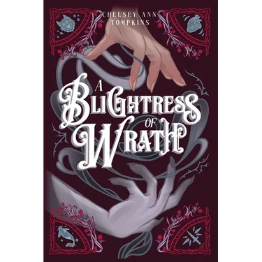 A Blightress of Wrath