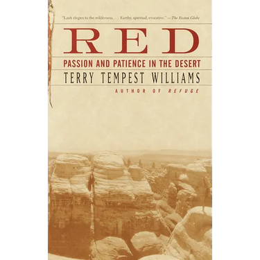 Red: Passion and Patience in the Desert