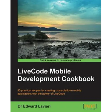 Livecode Mobile Development Cookbook