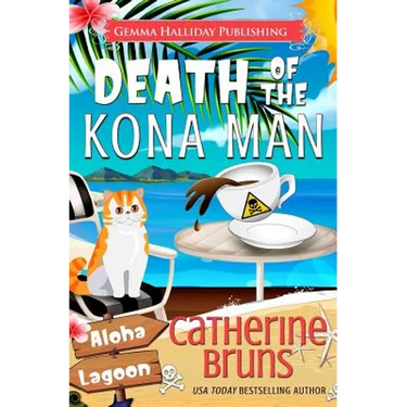 Death of the Kona Man: A Carrie Jorgenson Aloha Lagoon Mystery