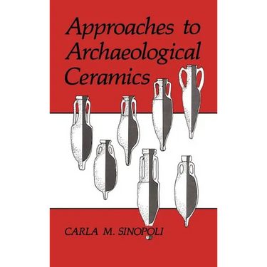 Approaches to Archaeological Ceramics