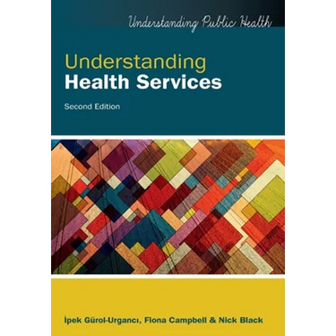 Understanding Health Services, 2nd Edition