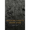 Skeletal Lights from Afar