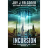 Incursion