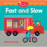 Barefoot Belly Time: Fast and Slow