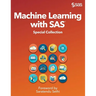 Machine Learning with SAS: Special Collection