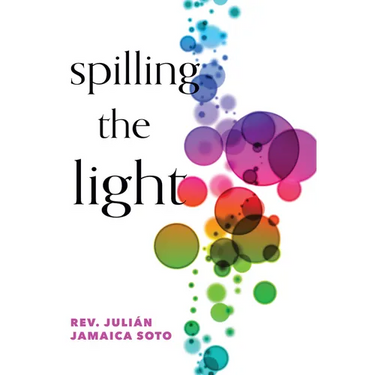 Spilling the Light