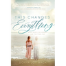 This Changes Everything: When Death No Longer Has the Final Say