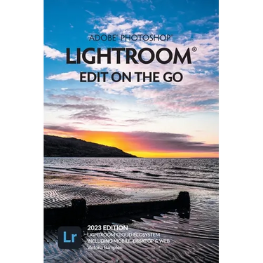 Adobe Photoshop Lightroom - Edit on the Go (2023 Release)