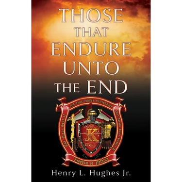 Those That Endure Unto the End