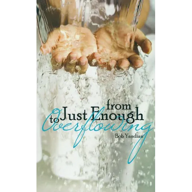 From Just Enough to Overflowing