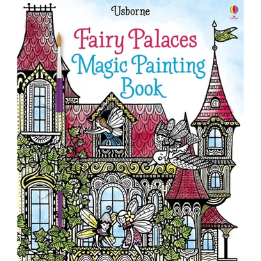 Fairy Palaces Magic Painting Book