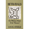 Betrayals: Fort William Henry and the Massacre