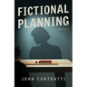 Fictional Planning: A Novella
