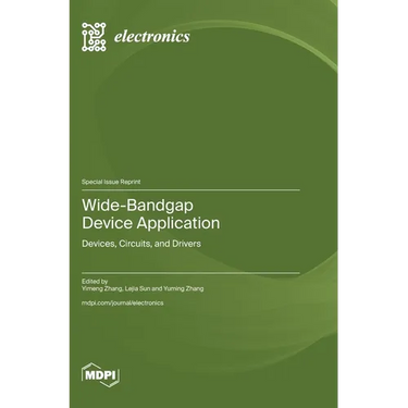 Wide-Bandgap Device Application: Devices, Circuits, and Drivers