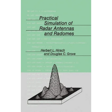 Practical Simulation of Radar Antennas and Radomes