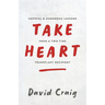 Take Heart: Hopeful & Humorous Lessons From A Two-Time Transplant Recipient