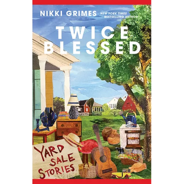 Twice Blessed: Yard Sale Stories