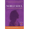 Noble Soul: A Guide to Spiritual Growth for Women