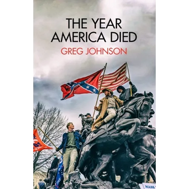 The Year America Died